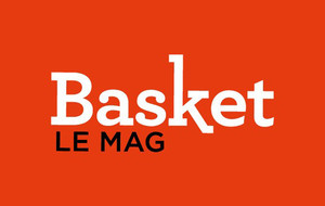 BASKET, le nouveau magazine